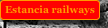 Estancia railways